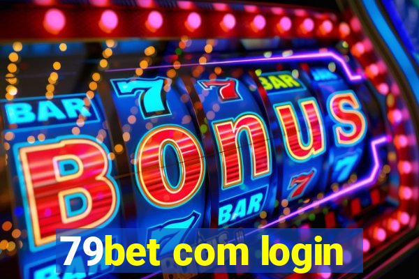 79bet com login